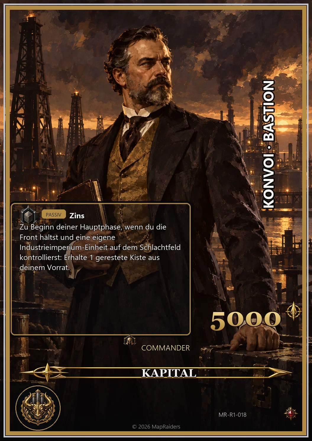 The Oilman – King of Black Gold, Capital commander card